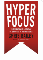 Hyper Focus - Chris Bailey.pdf